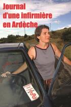 Couverture du livre « Journal d'une infirmière en Ardèche » de Marie-Genevieve Lambert aux éditions La Fontaine De Siloe