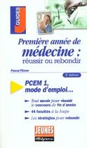 Couverture du livre « 1ere annee en medecine : reussir ou rebondir » de Pascal Fitzner aux éditions Studyrama