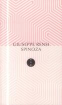 Couverture du livre « Spinoza » de Giuseppe Rensi aux éditions Allia