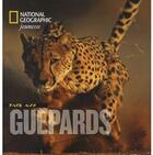 Couverture du livre « Les guépards » de  aux éditions National Geographic