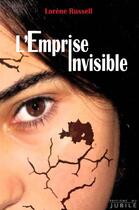 Couverture du livre « L'emprise invisible » de Lorene Russell aux éditions Jubile