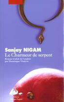 Couverture du livre « Charmeur de serpent (le) » de Sanjay Nigam aux éditions Picquier