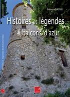 Couverture du livre « Histoires et légendes des balcons d'azur » de Edmond Rossi aux éditions Campanile