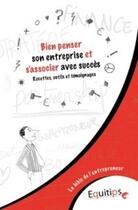 Couverture du livre « Bien penser son entreprise et s'associer avec succès » de Joseph Machiah aux éditions Equitips