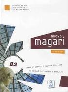 Couverture du livre « Nuovo magari b2 (libro + cd audio) » de  aux éditions Alma Edizioni