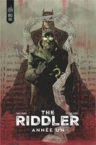 Couverture du livre « The riddler année un » de Stevan Subic et Paul Dano aux éditions Urban Comics