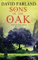 Couverture du livre « Sons of the Oak » de David Farland aux éditions Little Brown Book Group Digital