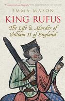 Couverture du livre « King Rufus » de Mason Emma aux éditions History Press Digital