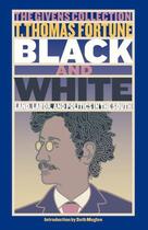 Couverture du livre « Black & White » de Fortune T Thomas aux éditions Washington Square Press