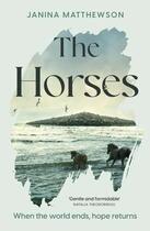 Couverture du livre « The horses » de Janina Matthewson aux éditions Hachette