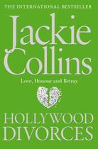 Couverture du livre « Hollywood Divorces » de Jackie Collins aux éditions Simon And Schuster Uk