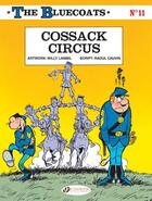 Couverture du livre « The Bluecoats T.11 ; cossack circus » de Raoul Cauvin et Willy Lambil aux éditions Cinebook