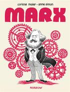 Couverture du livre « Marx » de Anne Simon et Corinne Maier aux éditions Nobrow