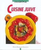 Couverture du livre « Cuisine Juive » de Ghislaine Benady aux éditions Hachette Pratique