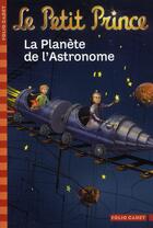 Couverture du livre « Le petit prince t.6 ; la planète de l'astronome » de Fabrice Colin aux éditions Gallimard-jeunesse