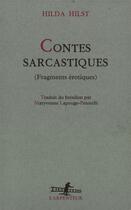 Couverture du livre « Contes sarcastiques » de Hilda Hilst aux éditions Gallimard