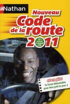 Couverture du livre « Code de la route (édition 2011) » de Thierry Orval aux éditions Nathan