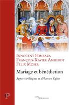 Couverture du livre « Mariage et bénédiction » de Himbaza Innocent aux éditions Cerf