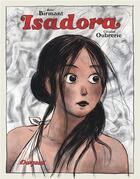 Couverture du livre « Isadora » de Julie Birmant et Clement Oubrerie aux éditions Dargaud