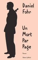 Couverture du livre « Un mort par page » de Fohr Daniel aux éditions Robert Laffont