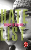 Couverture du livre « Hate list » de Brown Jennifer aux éditions Le Livre De Poche