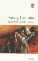 Couverture du livre « Henriette jacoby tome 2 » de Georg Hermann aux éditions Le Livre De Poche