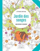 Couverture du livre « Jardin des songes ; aux sources du bien-être » de Stephanie Brepson aux éditions Solar