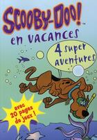 Couverture du livre « Scooby-doo en vacances -collector- » de Gelsey James aux éditions Pocket Jeunesse