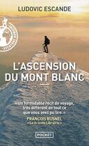 Couverture du livre « L'ascension du mont Blanc » de Ludovic Escande aux éditions Pocket