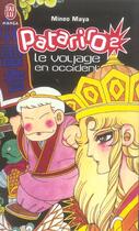 Couverture du livre « Patariro t.2 - le voyage en occident » de Mineo Maya aux éditions J'ai Lu