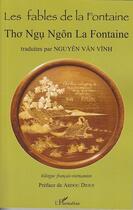 Couverture du livre « Les fables de la Fontaine ; tho ngu ngôn La Fontaine » de Jean De La Fontaine aux éditions L'harmattan