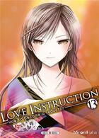 Couverture du livre « Love instruction ; how to become a seductor Tome 13 » de Minori Inaba aux éditions Soleil