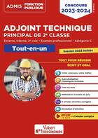 Couverture du livre « Concours adjoint technique principal de 2e classe : catégorie C tout-en-un ; annales incluses (édition 2023/2024) » de Olivier Bellego aux éditions Vuibert