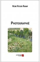 Couverture du livre « Photographié » de Helene Rabany aux éditions Editions Du Net