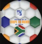 Couverture du livre « Histoire de la coupe du monde de la FIFA » de Jonathan Stroud aux éditions Fetjaine