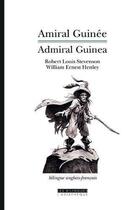 Couverture du livre « Amiral Guinée » de Robert Louis Stevenson et William Ernest Henley aux éditions Asiatheque