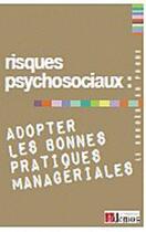 Couverture du livre « Risques psychosociaux, adopter les bonnes pratiques managériales » de  aux éditions Demos
