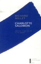 Couverture du livre « Charlotte Salomon » de Richard Millet aux éditions Pierre-guillaume De Roux