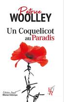 Couverture du livre « Un coquelicot au paradis » de Woolley P. aux éditions Editions Encre Rouge