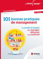 Couverture du livre « 101 bonnes pratiques de management ; le mode d'emploi du manager débutant ou confirmé (2e édition) » de Fouzia Boukhira aux éditions Gereso