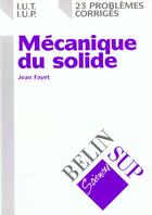 Couverture du livre « Meca.du solide pb.corrig » de Fayet aux éditions Belin