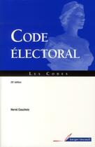 Couverture du livre « Code électoral (20e édition) » de Herve Cauchois aux éditions Berger-levrault