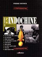 Couverture du livre « La Légion en Indochine : 1945-1955 » de Pierre Dufour aux éditions Lavauzelle