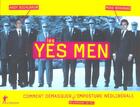 Couverture du livre « Les yes men » de Bichlbaum/Bonanno aux éditions La Decouverte
