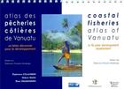 Couverture du livre « Atlas des pêcheries côtières de Vanuatu ; un bilan décennal pour le développement » de Esperance Cillauren aux éditions Ird