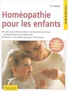 Couverture du livre « Homéopathie pour les enfants » de Werner Stumpf aux éditions Vigot