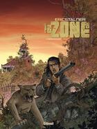 Couverture du livre « La zone Tome 2 ; résistances » de Eric Stalner aux éditions Glenat