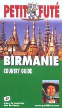 Couverture du livre « BIRMANIE (édition 2004) » de Collectif Petit Fute aux éditions Le Petit Fute