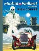 Couverture du livre « Michel Vaillant Tome 48 : irish coffee » de Jean Graton aux éditions Dupuis