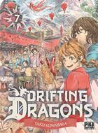 Couverture du livre « Drifting dragons Tome 7 » de Taku Kuwabara aux éditions Pika